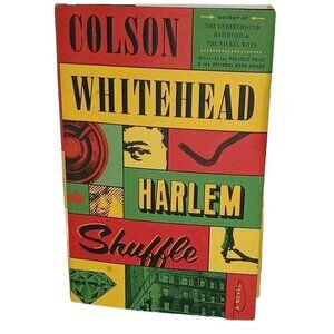 🛍 Harlem Shuffle: A Novel - Hardcover By Whitehead, Colson Very Good Condition